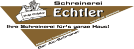 Schreinerei Echtler – Ihre Schreinerei für's ganze Haus